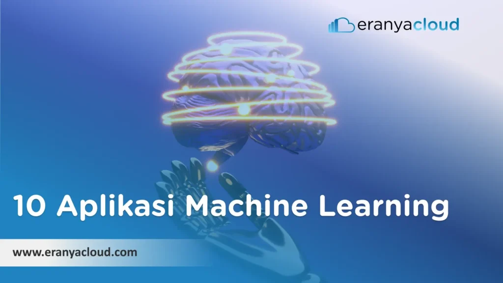 10 Aplikasi Machine Learning