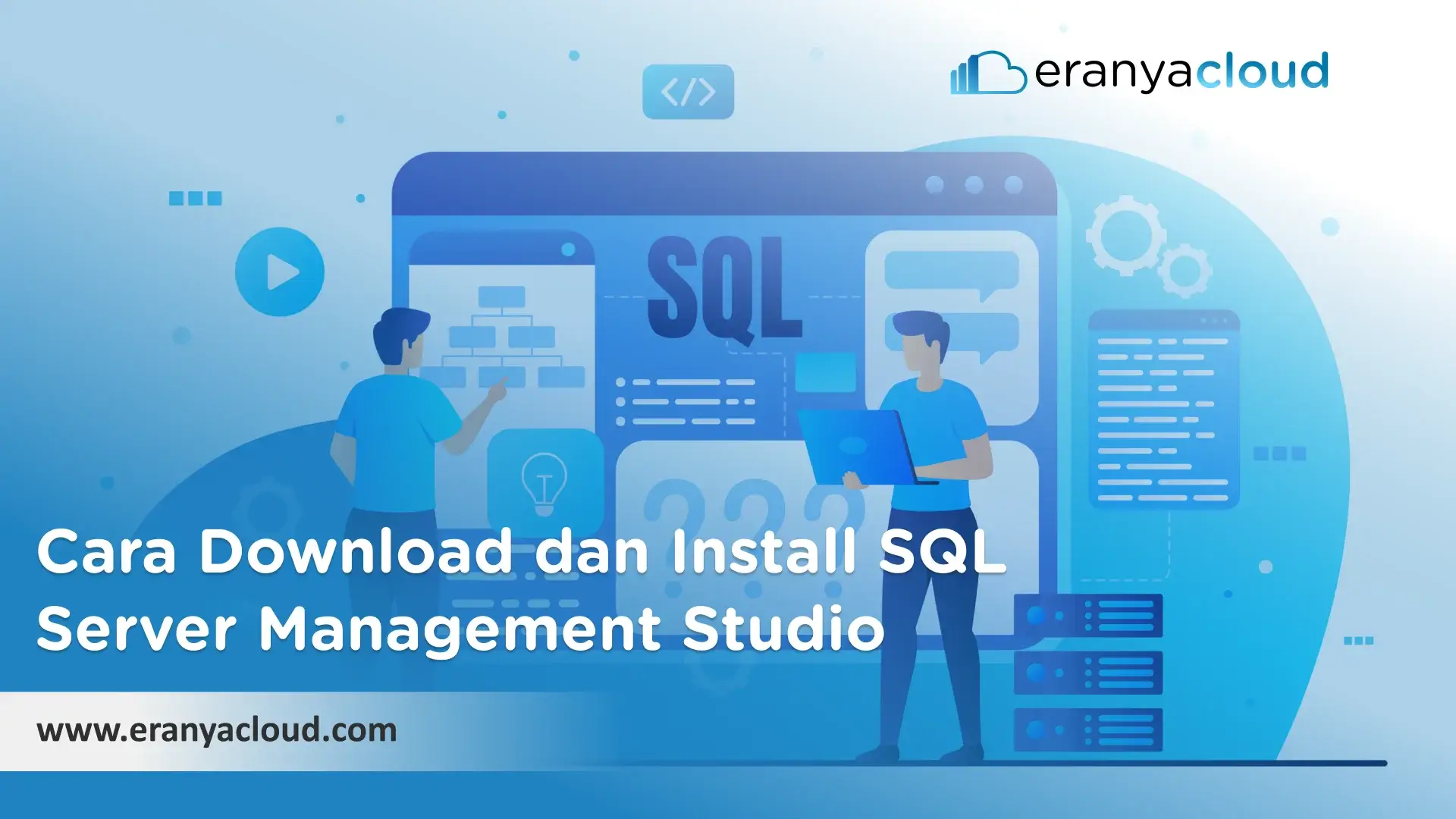 Cara Download dan Install SQL Server Management Studio