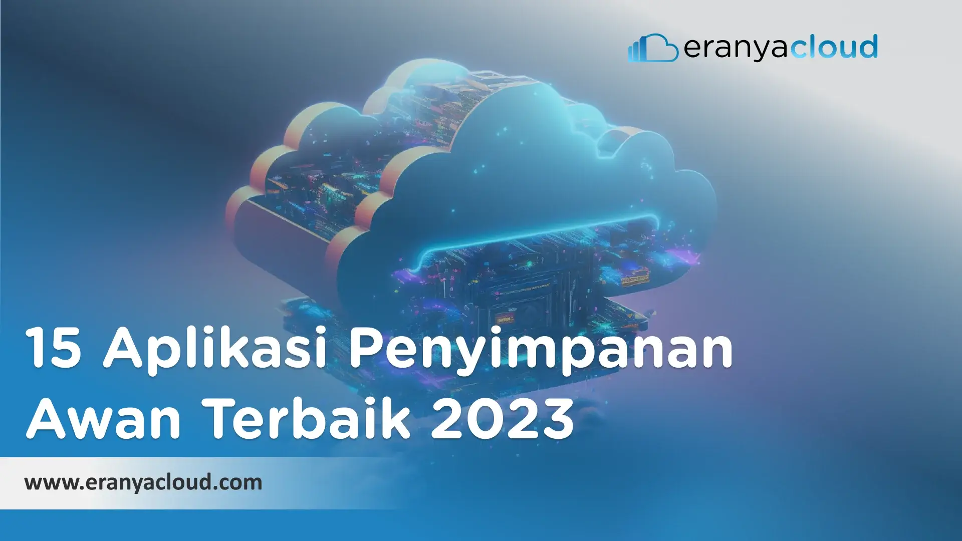 15 Aplikasi Penyimpanan Awan Terbaik 2023