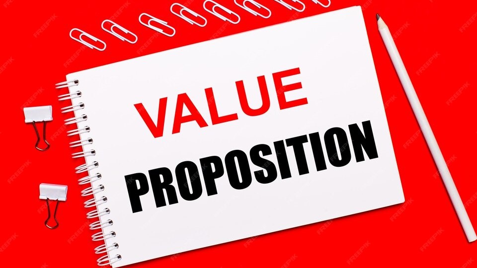 Apa Itu Value Proposition dalam Bisnis?