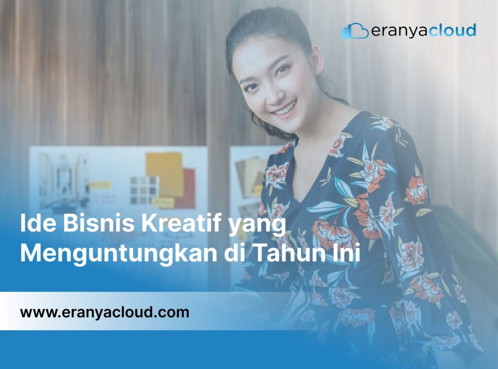 Ide Bisnis Kreatif yang Menguntungkan di Tahun Ini